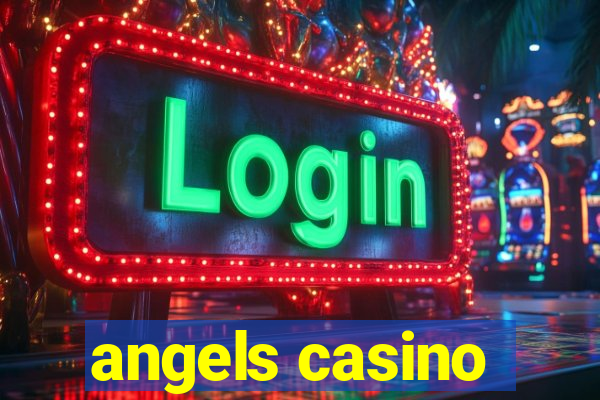 angels casino