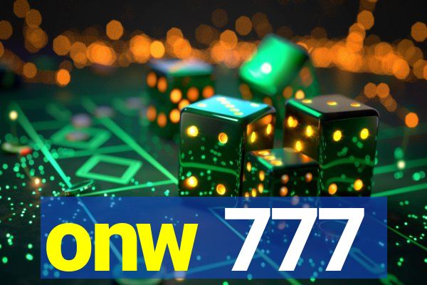 onw 777