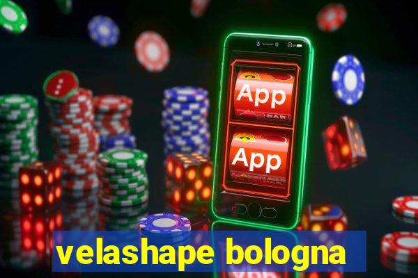 velashape bologna