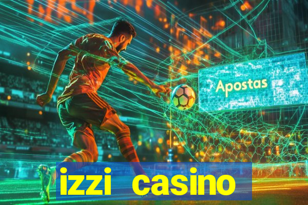 izzi casino c贸digo promocional