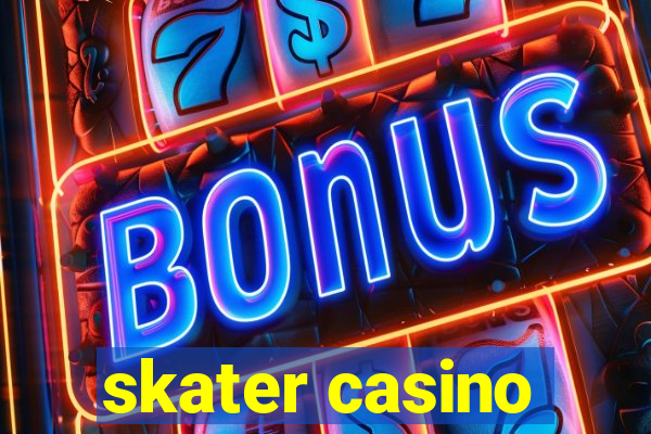 skater casino