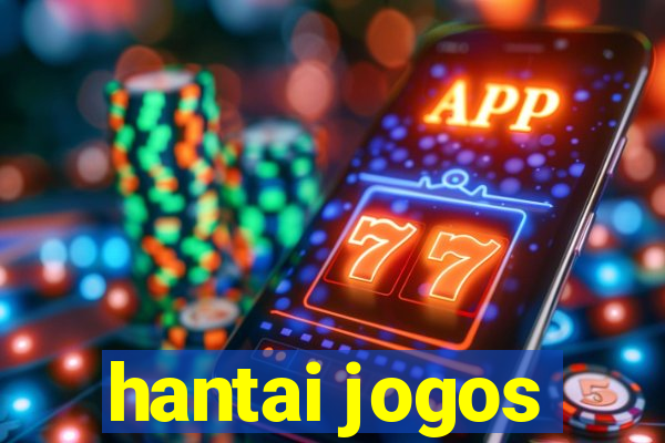 hantai jogos