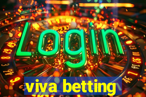 viva betting