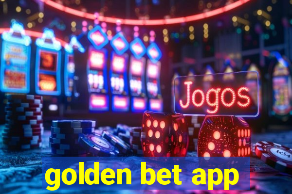 golden bet app