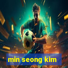 min seong kim