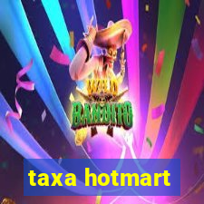 taxa hotmart