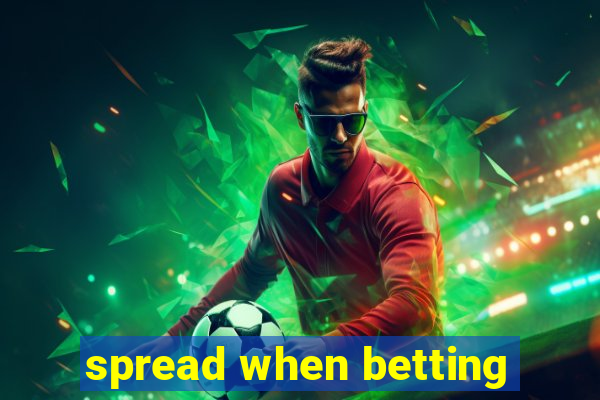 spread when betting