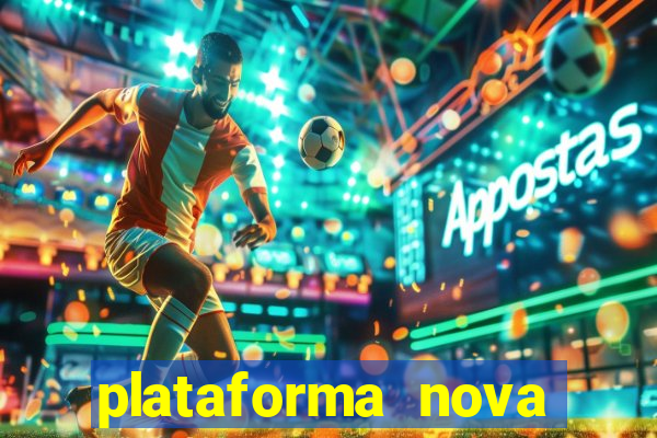 plataforma nova deposito 5 reais