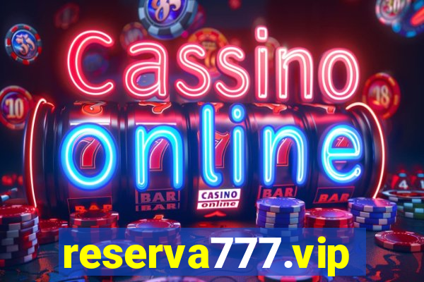 reserva777.vip