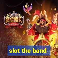 slot the band