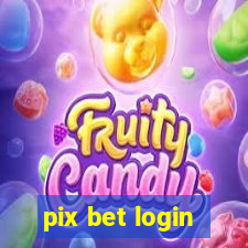 pix bet login