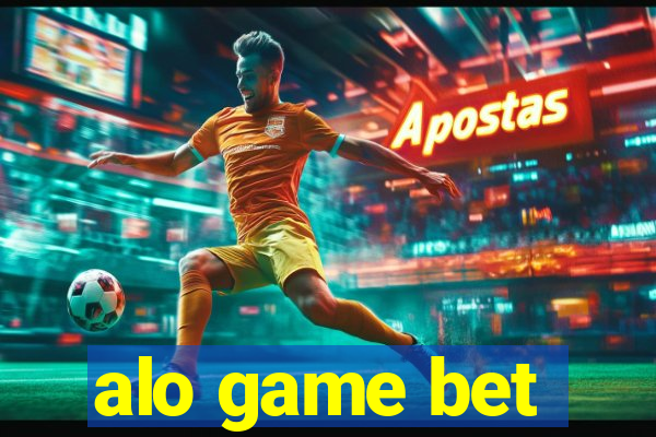 alo game bet