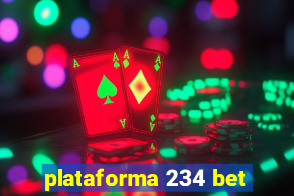 plataforma 234 bet