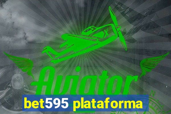 bet595 plataforma