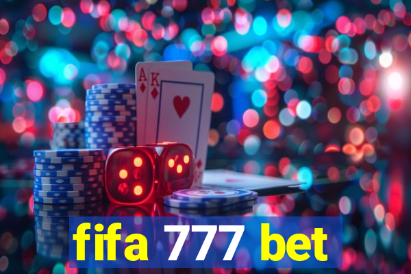 fifa 777 bet