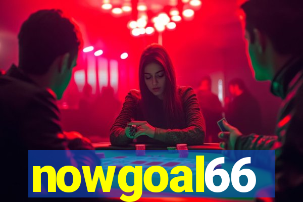 nowgoal66