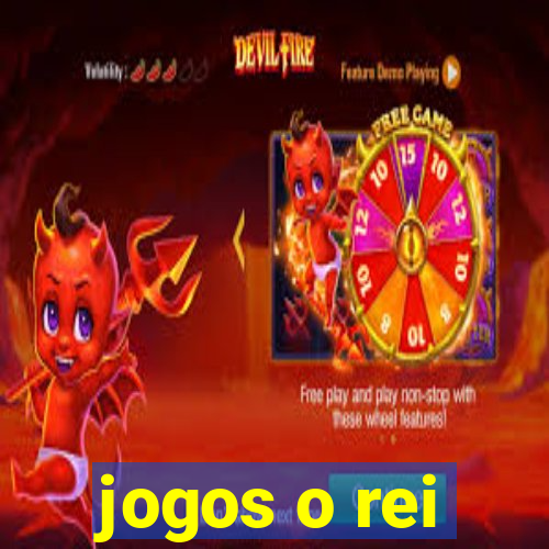 jogos o rei