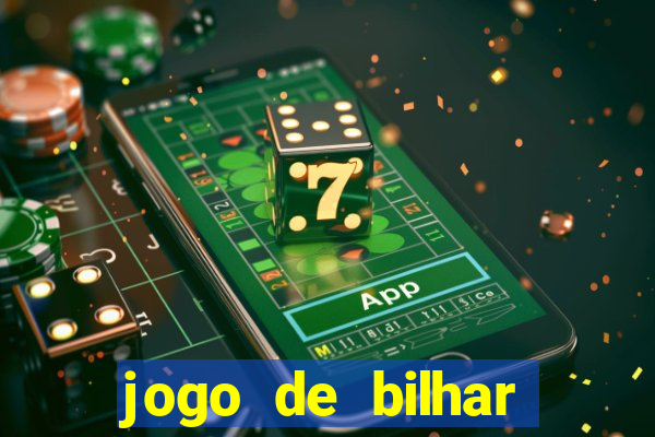 jogo de bilhar valendo dinheiro