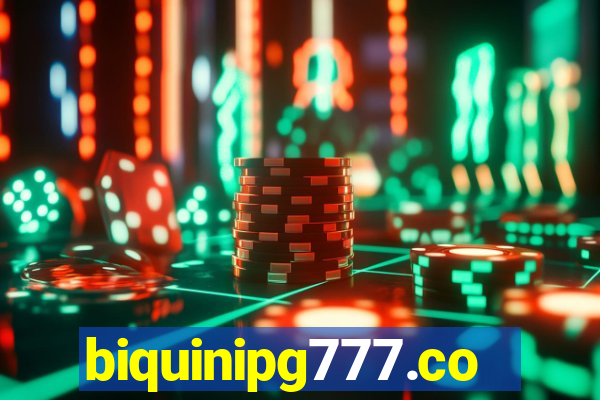 biquinipg777.com