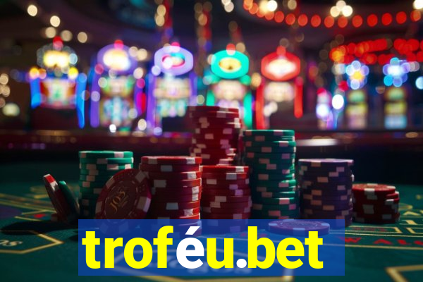 troféu.bet