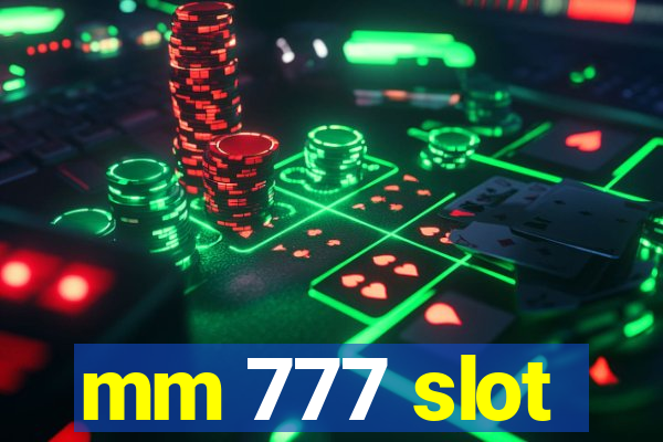 mm 777 slot