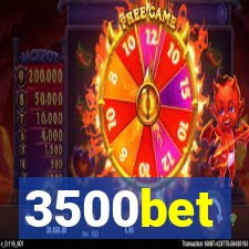 3500bet