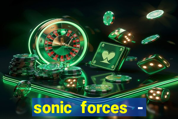 sonic forces - jogo de corrida