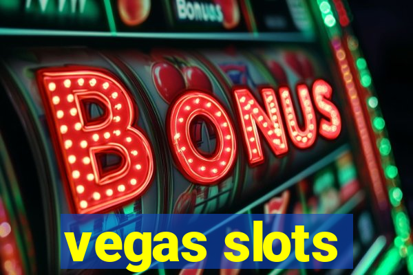 vegas slots