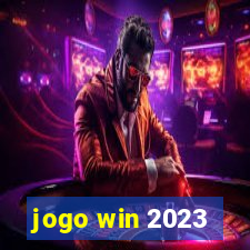 jogo win 2023