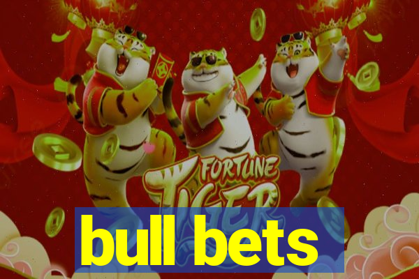 bull bets