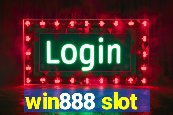 win888 slot