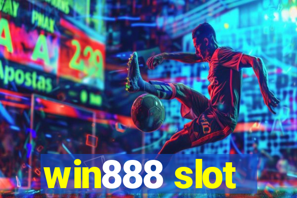 win888 slot