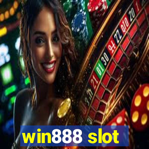 win888 slot