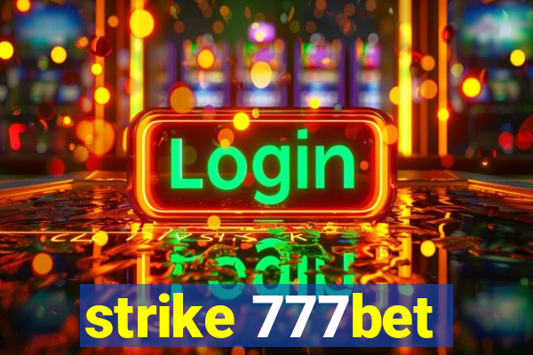 strike 777bet