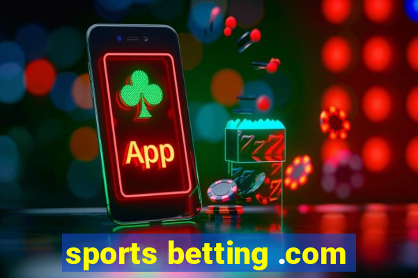 sports betting .com