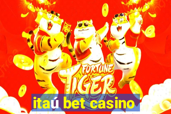 itaú bet casino