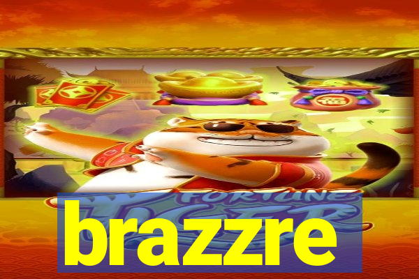 brazzre