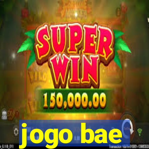 jogo bae