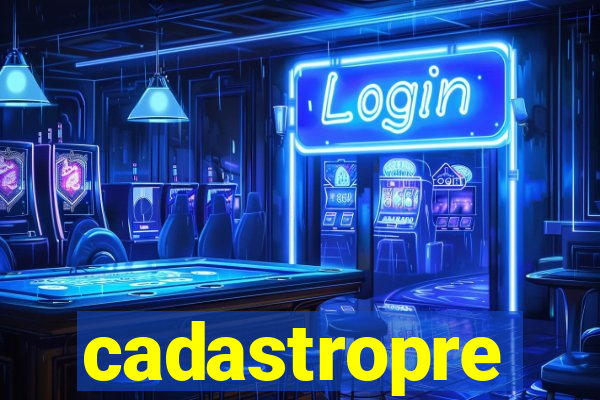 cadastropre