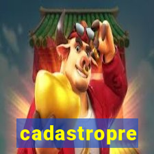 cadastropre