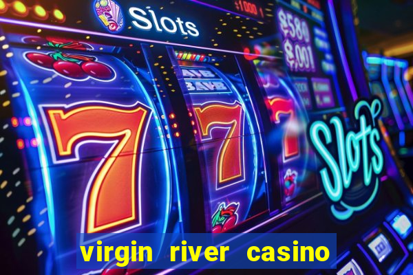 virgin river casino in mesquite nv