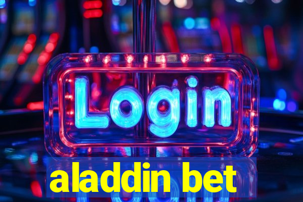 aladdin bet