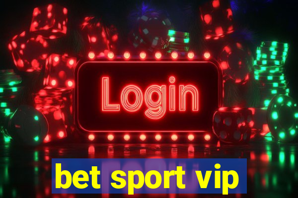 bet sport vip