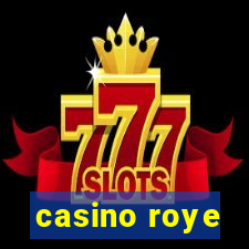 casino roye