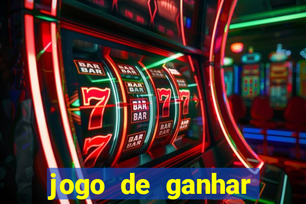 jogo de ganhar dinheiro 2023