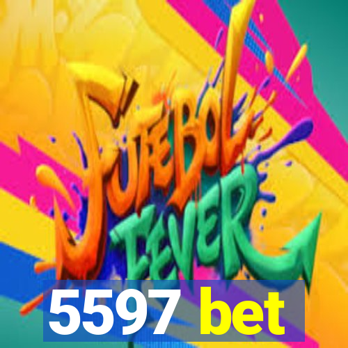 5597 bet