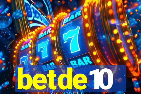 betde10