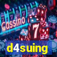 d4suing