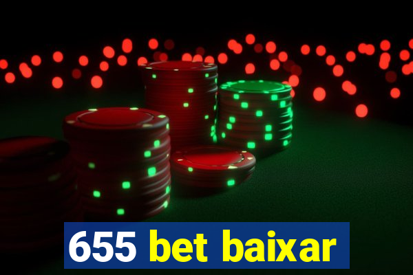 655 bet baixar