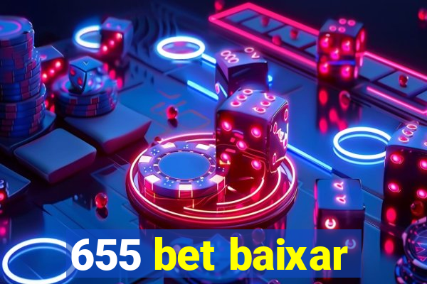 655 bet baixar